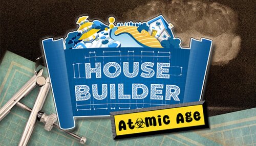 Download House Builder - The Atomic Age DLC