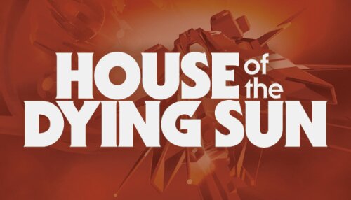 Download House of the Dying Sun