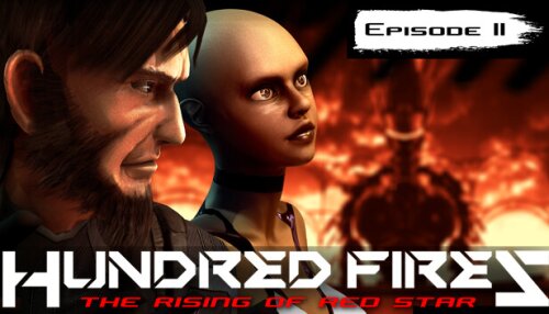 Download HUNDRED FIRES: The rising of red star - EPISODE 2