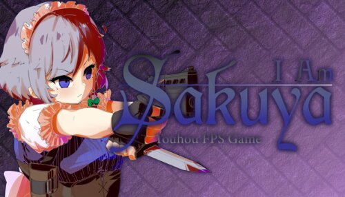 Download I Am Sakuya: Touhou FPS Game
