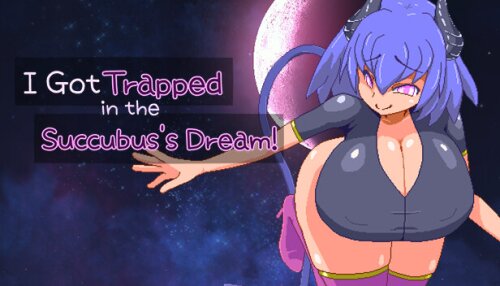 Download I Got Trapped in the Succubus's Dream!