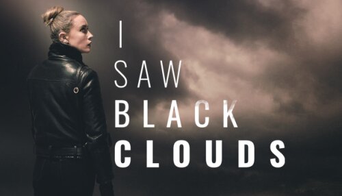 Download I Saw Black Clouds