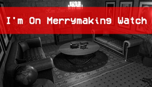 Download I'm On Merrymaking Watch
