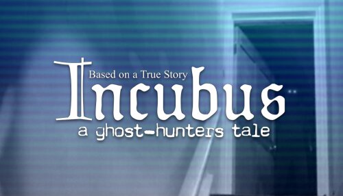 Download Incubus - A ghost-hunters tale (GOG)