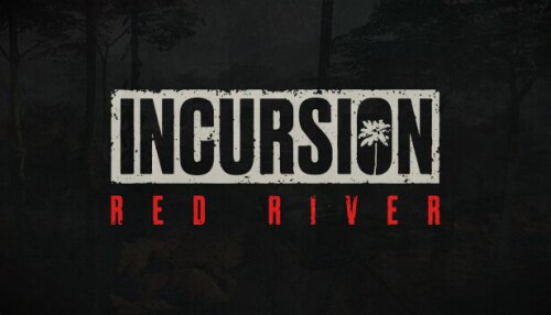 Download Incursion Red River