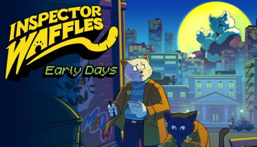 Download Inspector Waffles Early Days