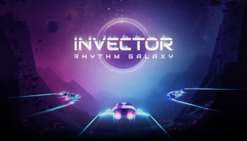 Download Invector: Rhythm Galaxy