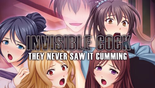 Download Invisible Cock: They never saw it cumming!