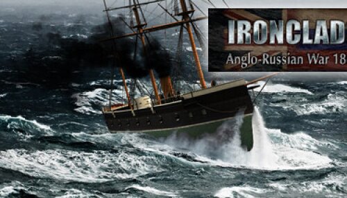 Download Ironclads: Anglo Russian War 1866