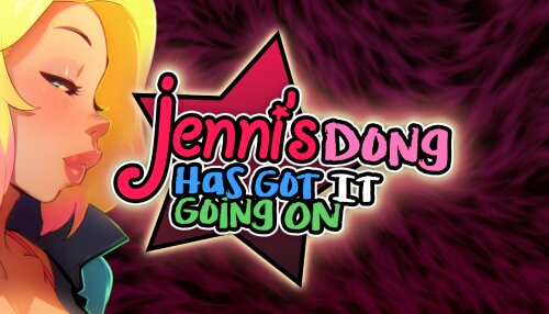 Download Jenni's DONG has got it GOIN' ON: The Jenni Trilogy (GOG)