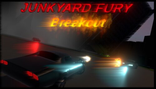 Download Junkyard Fury Breakout