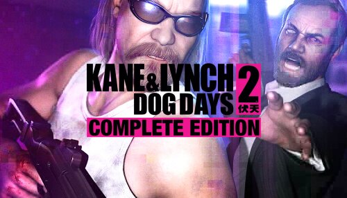 Download Kane & Lynch 2: Dog Days - Complete Edition (GOG)