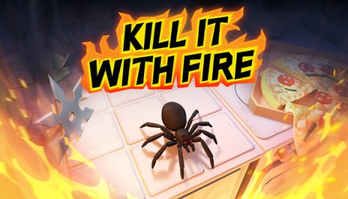 Download Kill It With Fire