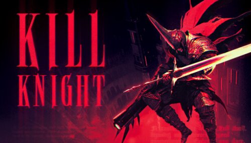 Download KILL KNIGHT