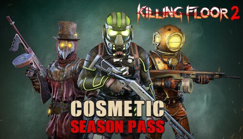 Download Killing Floor 2 - Cosmetics Season Pass