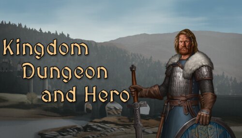 Download Kingdom, Dungeon, and Hero