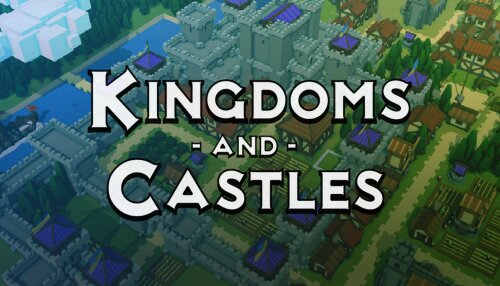 Download Kingdoms and Castles (GOG)