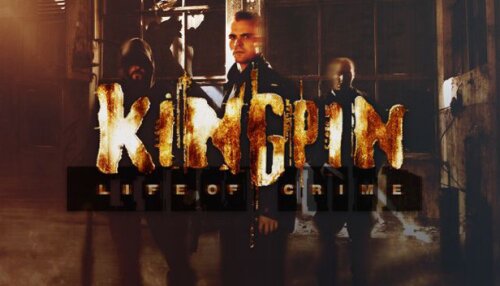 Download Kingpin — Life of Crime