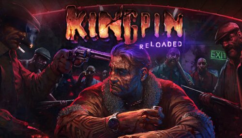 Download Kingpin: Reloaded
