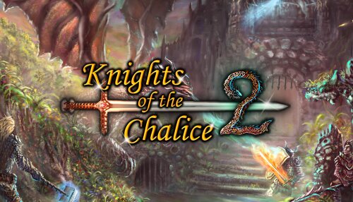 Download Knights of the Chalice 2 (GOG)