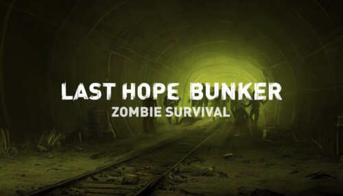 Download Last Hope Bunker: Zombie Survival (GOG)