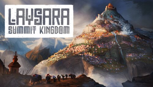 Download Laysara: Summit Kingdom