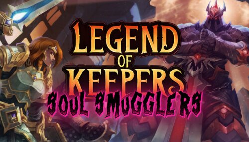 Download Legend of Keepers: Soul Smugglers