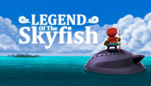 Download Legend of the Skyfish