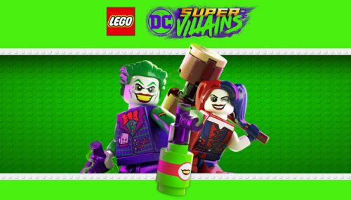 Download LEGO® DC Super-Villains