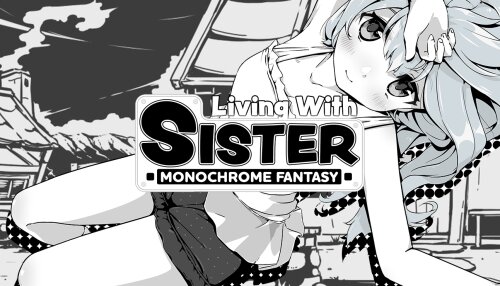 Download Living With Sister: Monochrome Fantasy (GOG)