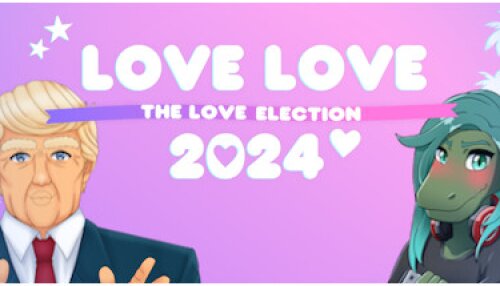 Download Love Love 2024: The Love Election