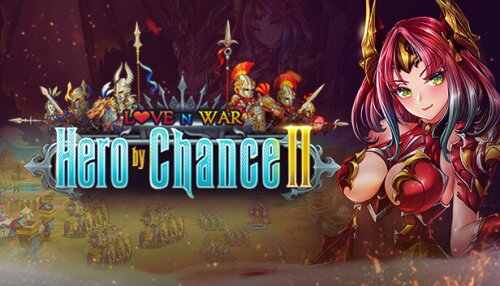 Download Love n War: Hero by Chance II