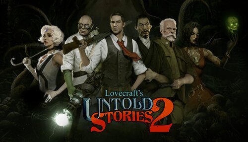 Download Lovecraft's Untold Stories 2