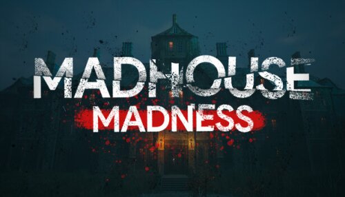 Download Madhouse Madness: Streamer's Fate