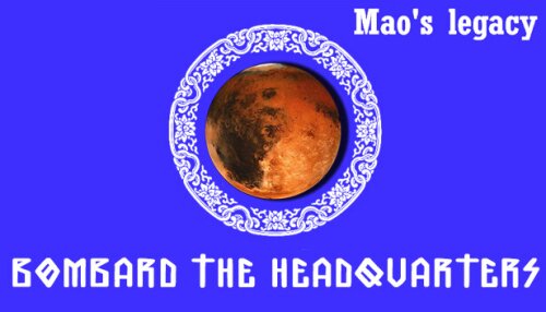 Download Mao's legacy: Bombard The Headquarters