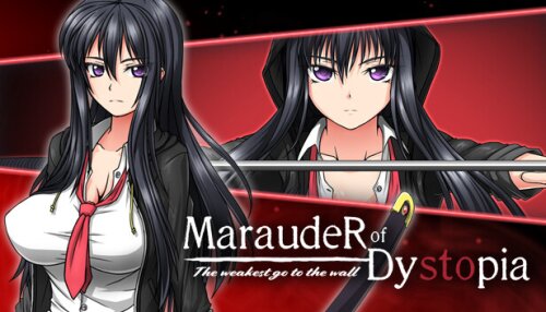 Download Marauder of Dystopia: The weakest go to the wall