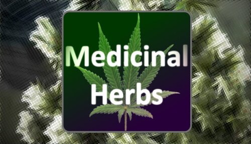 Download Medicinal Herbs - Cannabis Grow Simulator