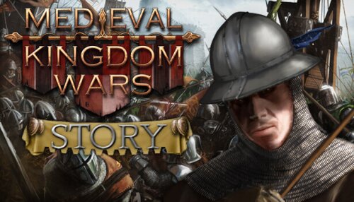 Download Medieval Kingdom Wars Story