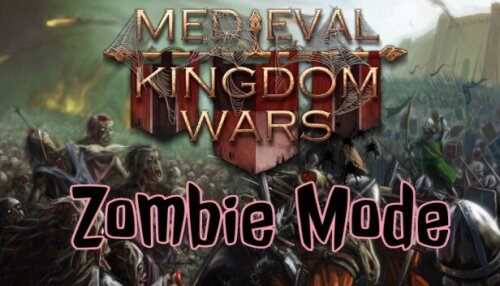 Download Medieval Kingdom Wars - Zombie Mode