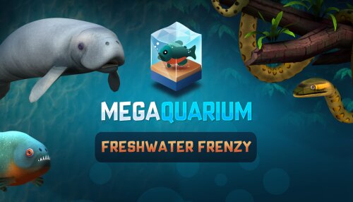 Download Megaquarium: Freshwater Frenzy - Deluxe Expansion (GOG)