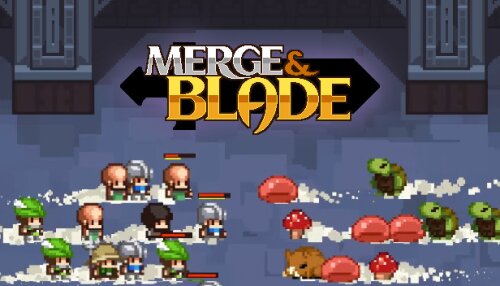 Download Merge & Blade