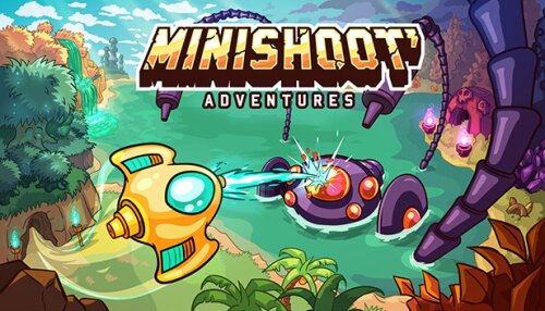 Download Minishoot' Adventures