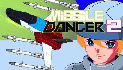 Download Missile Dancer 2