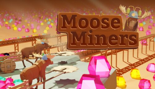 Download Moose Miners
