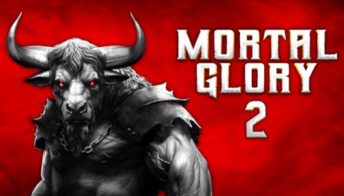 Download Mortal Glory 2
