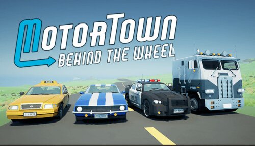 Download Motor Town: Behind The Wheel