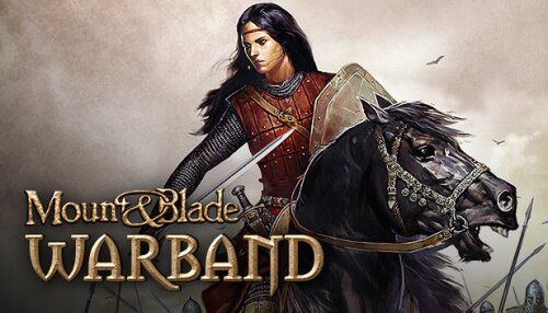 Download Mount & Blade: Warband