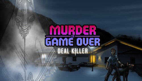 Download Murder Is Game Over: Deal Killer (GOG)