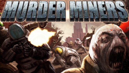 Download Murder Miners