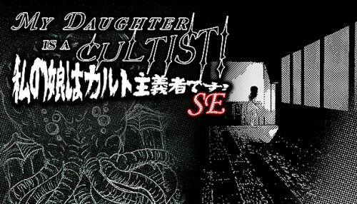 Download MY DAUGHTER IS A CULTIST! SE